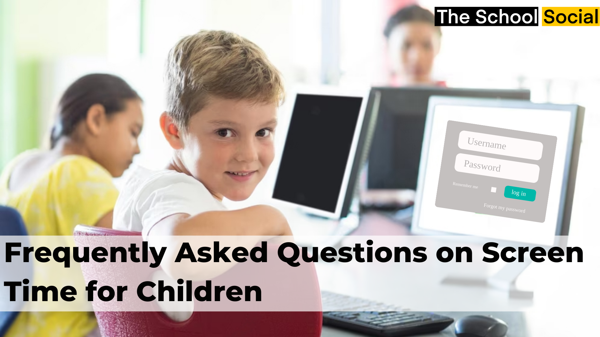 Frequently Asked Questions on screen time for Children
